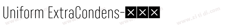 Uniform ExtraCondens字体转换